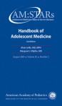 Handbook of Adolescent Medicine - American Academy of Pediatrics Section on Adolescent Medicine, Alain Joffe, Margaret J. Blythe, American Academy of Pediatrics Section on Adolescent Health, Margaret J. Blythe