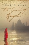 The Speech of Angels - Sharon Maas