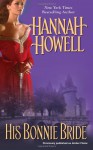 His Bonnie Bride - Hannah Howell