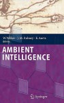 Ambient Intelligence - J. M. Rabaey, E.H.L. Aarts, J. M. Rabaey