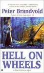 Hell On Wheels - Peter Brandvold