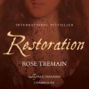 Restoration - Rose Tremain, Paul Daneman