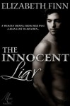 The Innocent Liar - Elizabeth Finn