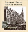 London's Historic Railway Stations - John Betjeman