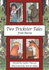 Two Trickster Tales from Russia - Sophie Masson, David Allan