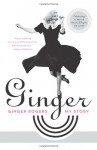 Ginger: My Story - Ginger Rogers