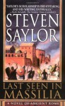 Last Seen in Massilia - Steven Saylor