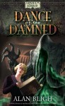 Arkham Horror: Dance of the Damned (The Lord of Nightmares Trilogy) - Alan Bligh