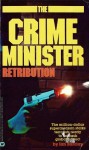 Crime Minister: Retribution - Book #5 - Ian Barclay