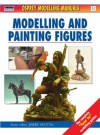 Modelling and Painting Figures - Jerry Scutts