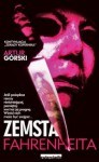 Zemsta Fahrenheita - Artur Górski