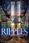 Ripples: A Novel in Stories of 9-11 - Linda Oatman High