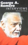 George A. Romero: Interviews - Tony Williams