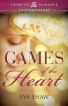 Games of the Heart (Crimson Romance) - Eva Shaw