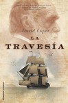 La travesía - David López