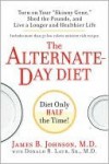 The Alternate-Day Diet - James B. Johnson, Donald Laub