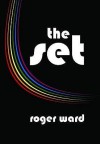 The Set - Roger Ward