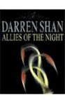 Allies of the Night: The Saga of Darren Shan Book 8 - Darren Shan