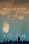10:04 - Ben Lerner