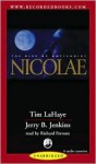 Nicolae: The Rise of Antichrist (Left Behind #3) (Left Behind, 3) - Tim LaHaye, Jerry B. Jenkins