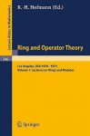 Tulane University Ring and Operator Theory Year, 1970-1971: Vol. 1: Lectures on Rings and Modules - Karl H. Hofmann