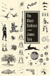 The Ghost Soldiers - James Tate