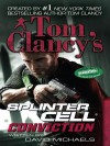 Conviction (Tom Clancy's Splinter Cell, #5) - Tom Clancy, David Michaels