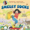 Smelly Socks - Robert Munsch