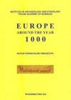 Europe around the year 1000 - Przemysław Urbańczyk