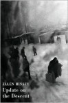 Update on the Descent - Ellen Hinsey