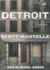 Detroit: A Biography - Scott Martelle, William Hughes