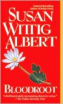 Bloodroot (China Bayles, #10) - Susan Wittig Albert