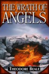 The Wrath Of Angels - Theodore Beale