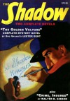 "The Golden Vulture" and "Crime, Insured" (The Shadow Volume 1) - Walter B. Gibson, Lester Dent, Maxwell Grant, Anthony Tollin, Will Murray