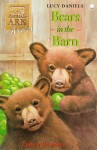 Bears in the Barn (Animal Ark, #32) - Ben M. Baglio, Lucy Daniels