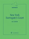 New York Surrogate's Court (Greenbook) - Publisher's Editorial Staff