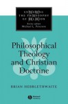 Philosophical Theology and Christian Doctrine - Brian Hebblethwaite