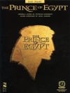 The Prince of Egypt (Easy Piano Vocal Selections) - Stephen Schwartz, Hans Zimmer