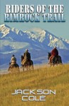 Riders of the Rimrock Trail (Wheeler Large Print Western) - Jackson Cole