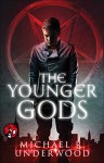 The Younger Gods - Michael R. Underwood