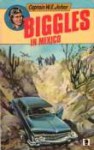 Biggles in Mexico - W.E. Johns