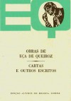 Cartas e Outros Escritos - Eça de Queirós