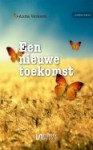 Een nieuwe toekomst - Anita Verkerk