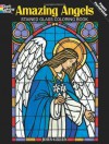 Amazing Angels Stained Glass Coloring Book (Dover Stained Glass Coloring Book) - John Green, Coloring Books