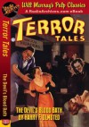 Terror Tales The Devil's Blood Bath (Terror Tales Singles) - Harry F. Olmstead, RadioArchives.com, Will Murray