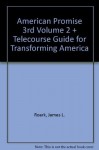 American Promise, Vol. 2: Telecourse Guide for Transforming America, 3rd Edition - Kenneth G. Alfers, Michael P. Johnson, Patricia Cline Cohen, Sarah Stage, Alan Lawson, Susan M. Hartmann