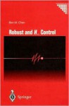 Robust and H_ Control - Ben M. Chen