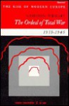 The Ordeal of Total War, 1939-45 - Gordon Wright