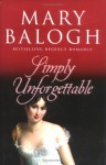 Simply Unforgettable (Simply Quartet #1) - Mary Balogh