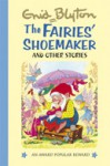 The Fairies' Shoemaker And Other Stories (Enid Blyton's Popular Rewards Series II) - Enid Blyton